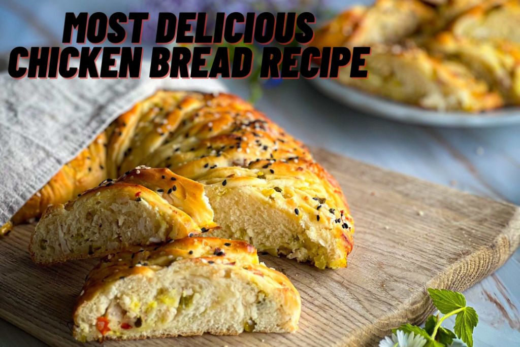 chicken bread recipe